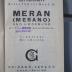II 11918 aa: Meran (Merano) und Umgebung : mit Angaben für Automobilisten (1932)