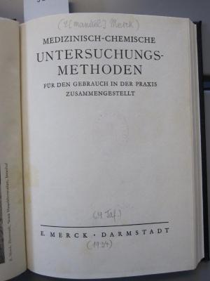Kp 211: Medizinisch-chemische Untersuchungsmethoden : für den Gebrauch in der Praxis ([1934])