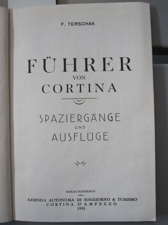 Bi 912: Führer von Cortina: Spaziergänge und Ausflüge (1935)