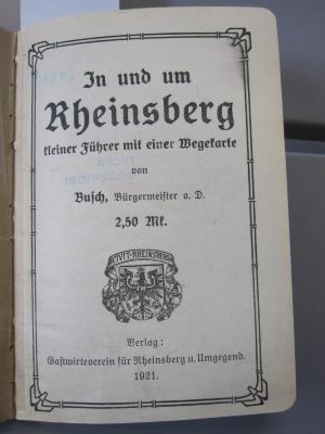 Bk 1308 c: In und um Rheinsberg: kleiner Führer mit einer Wegkarte (1921)