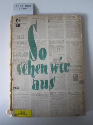 Ch 10 1930: So sehen wir aus : vierzig Jahre Presseball (1930)