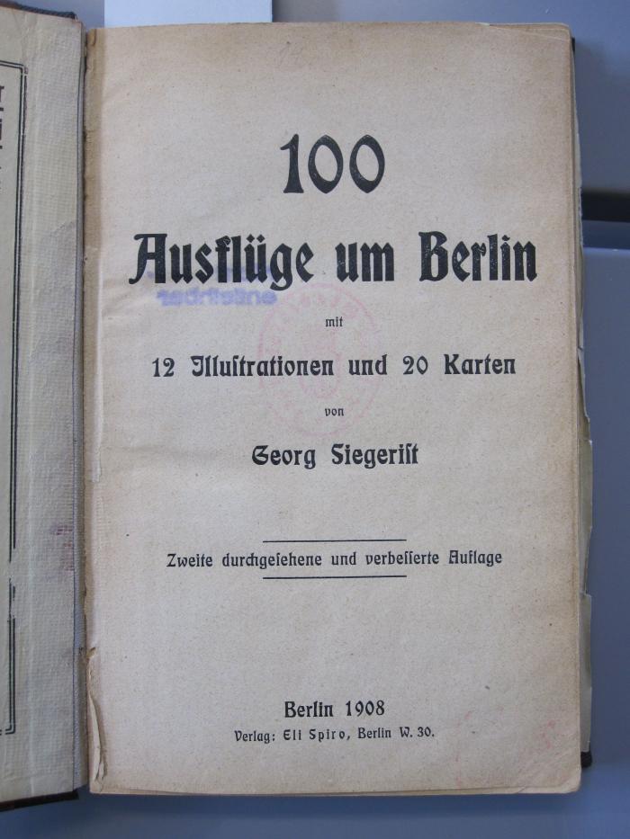 II 6624 b: 100 Ausflüge um Berlin (1908)