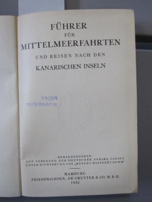 Bf 26 b: Führer für Mittelmeerfahrten und Reisen nach den Kanarischen Inseln (1932)