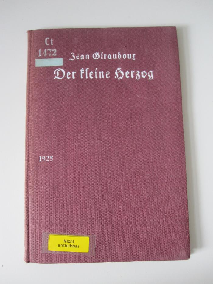 Ct 1472: Der kleine Herzog und andere Erzählungen ([1928])