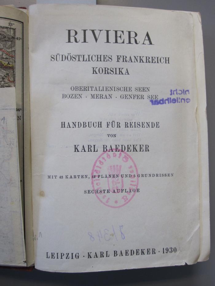 II 3867 f: Riviera : Südliches Frankreich, Korsika ; Oberitalienische Seen, Bozen, Meran, Genfer See ; Handbuch für Reisende (1930)