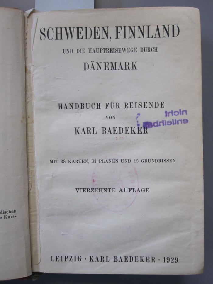 II 13057 ad: Schweden, Finnland und die Hauptreisewege durch Dänemark : Handbuch für Reisende (1929)