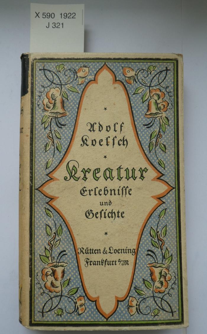 X 590 1922: Kreatur : Erlebnisse und  Gesichte (1922)