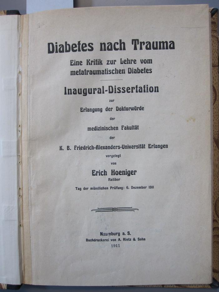 Kk 743: Diabetes nach Trauma : eine Kritik zur Lehre vom metatraumatischen Diabetes (1911)