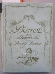 Cm 5412: Pierrot: ein Liederbuch von Rudolf Bresber (1921)