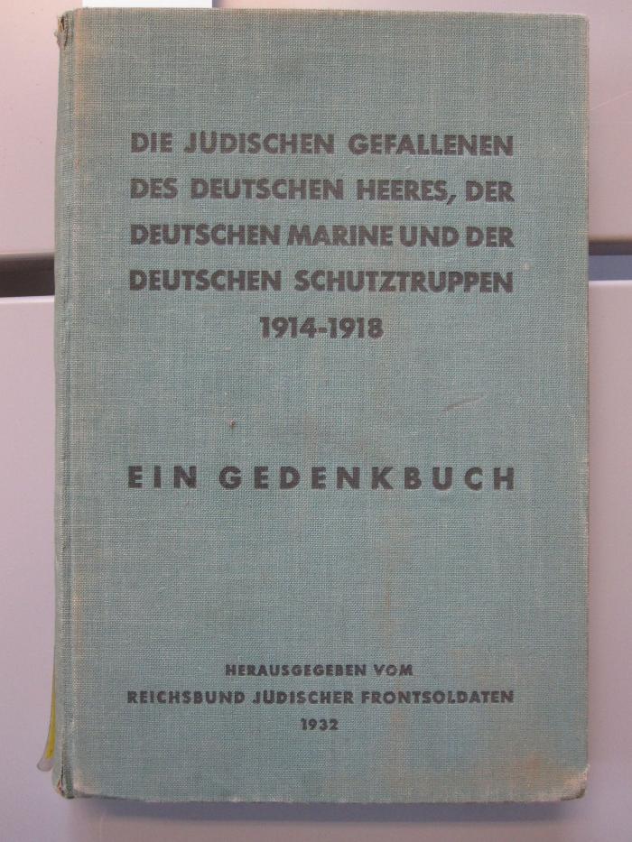 Af 882: Die jüdischen Gefallenen des Deutschen Heeres [...] 1914-18