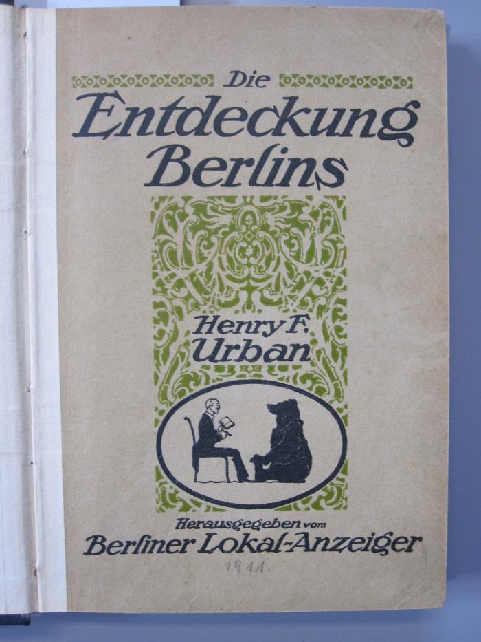 An 497: Die Entdeckung Berlins. ([1911])