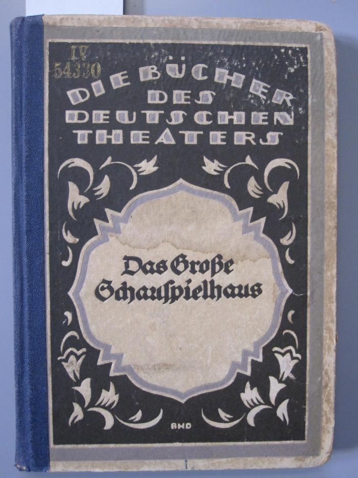 IV 54330: Das Große Schauspielhaus (1920)