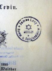 - (Levy, James), Stempel: Name; 'James Levy Kantor und Religionslehrer Berlin'. 