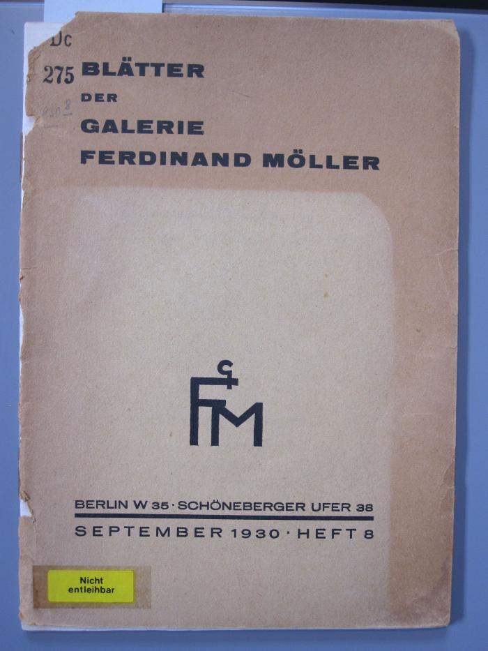Dc 275 8/1930: Blätter der Galerie Ferdinand Möller (1930)