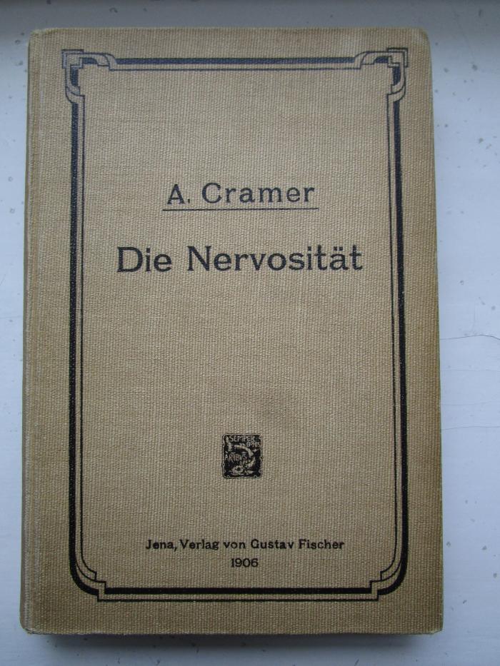 Kk 804: Die Nervosität : Ihre Ursachen, Erscheinungen und Behandlung : Für Studierende und Ärzte (1906)