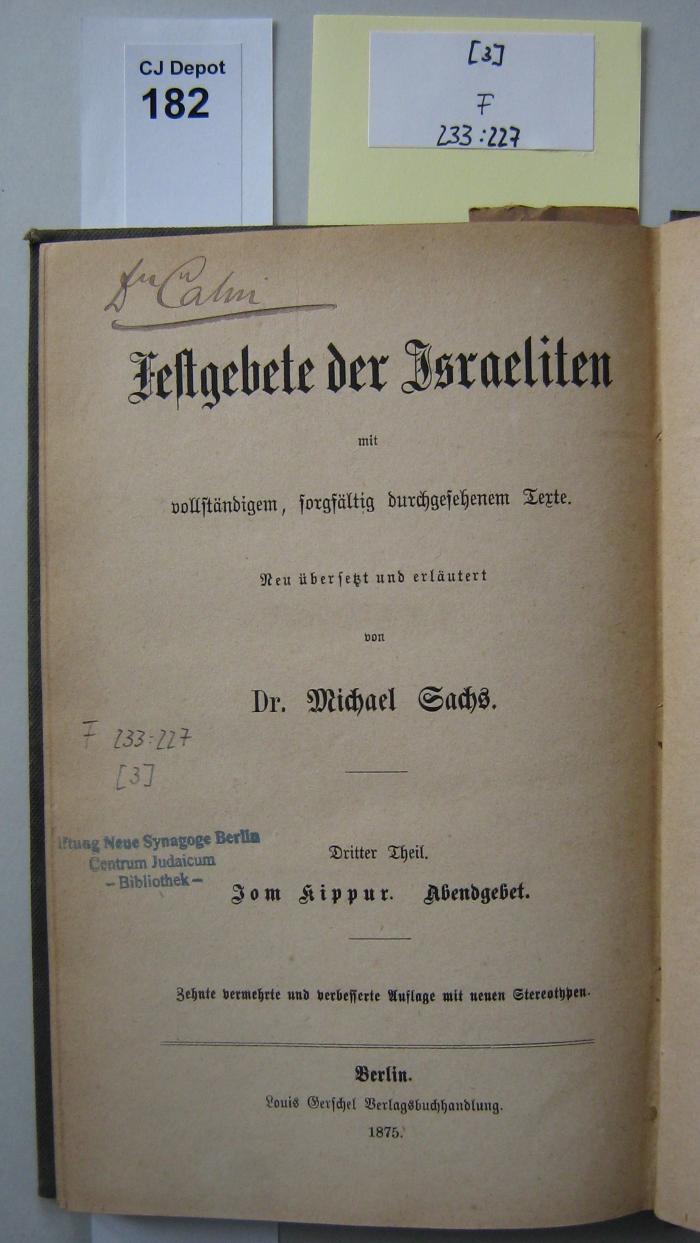 F 233 227 [3]: Festgebete der Israeliten : mit vollständigem, sorgfältig durchgesehenem Texte. 3. Theil. Jom Kippur. Abendgebet. (1875)