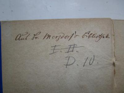 Fc 738 1784: Taschenbuch für Brüder Freymaurer auf das Jahr 1784 (1784);G58 / 182 (Merzdorf, [?]), Von Hand: Name, Berufsangabe/Titel/Branche, Besitzwechsel; 'Aus Br. Merzdorf's Bibliothek'. ;G58 / 182 (unbekannt), Von Hand: Nummer; '̶I̶̶.̶̶ ̶̶I̶̶I̶̶.̶
D. 10'. 