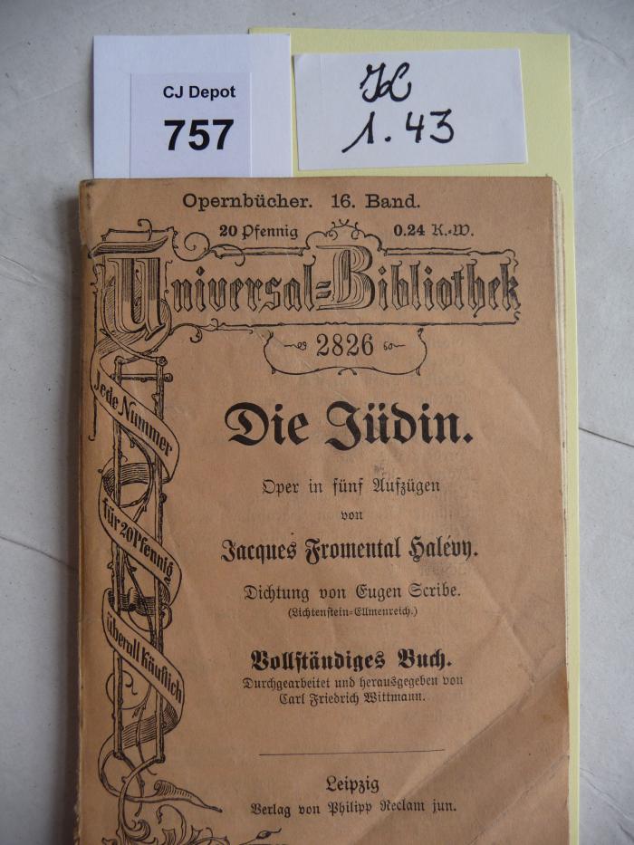 K 1 43: Die Jüdin. Oper in fünf Aufzügen.