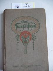 F 231 60: Für unsere Jugend. Ein Unterhaltungsbuch für israelitische Knaben und Mädchen. (1911)