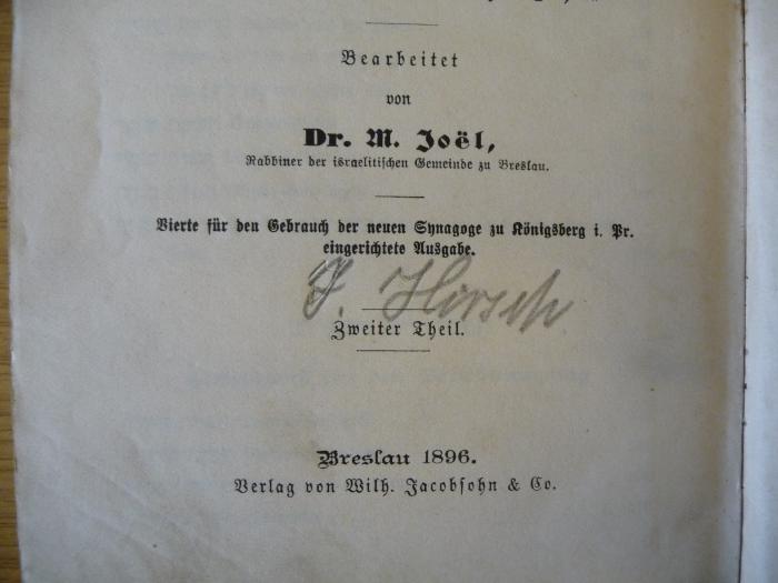 - (Hirsch, Jacob), Von Hand: Autogramm; 'J. Hirsch'. 