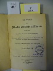 F 235 06: Handbuch der Jüdischen Geschichte und Literatur : von der Zeit des Bibel-Abschlusses bis zur Gegenwart. Für Schüler jüdischer Lehranstalten, höherer Bürgerschulen und Gymnasien, für Familien und Schulbibliotheken. Ursprünglich von E. Hecht bearbeitet (1900)