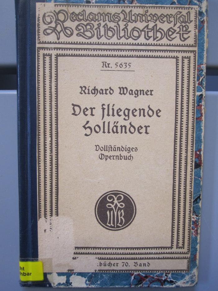 Ds 87: Der fliegende Holländer : romantische Oper in drei Aufzügen ([1914])