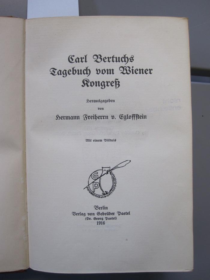 Ae 108: Carl Bertuchs Tagebuch vom Wiener Kongreß (1916)