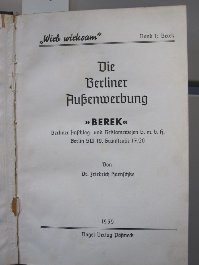 Me 358 1: Wirb wirksam. Die Berliner Außenwerbung. Berek (1935)