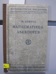 IX 98 18: Mathematiker-Anekdoten (1916)