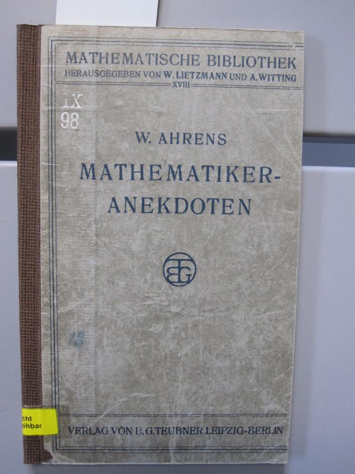 IX 98 18: Mathematiker-Anekdoten (1916)