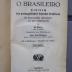 Sg 218 c: O Brasileiro : Lehrbuch der portugisischen Sprache Brasiliens für kaufmännische Lehranstalten und zum Selbstunterricht (1930)