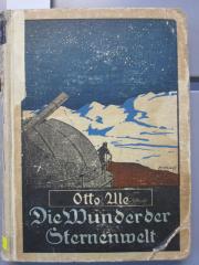 Kb 23 g: Die Wunder der Sternenwelt : ein Ausflug in den Himmelsraum ([1903])