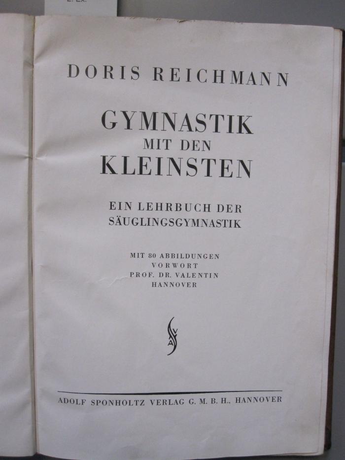 Kl 71: Gymnastik mit den Kleinsten : ein Lehrbuch der Säuglingsgymnastik (1930)