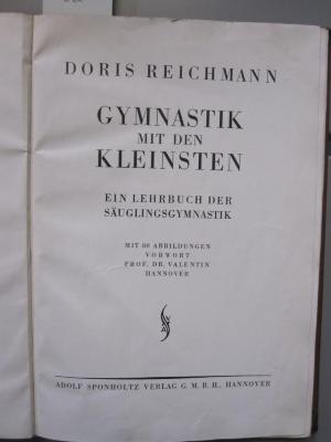 Kl 71: Gymnastik mit den Kleinsten : ein Lehrbuch der Säuglingsgymnastik (1930)