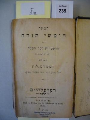 F 21 32: Hamishah humshe torah : 'im ha-haftarot le-kol ha-shanah (1904)