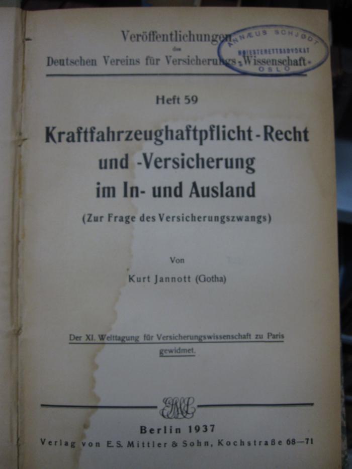 Ef 641: Kraftfahrzeughaftpflicht-Recht und -Versicherung im In- und Ausland : (zur Frage des Versicherungszwangs) (1937)