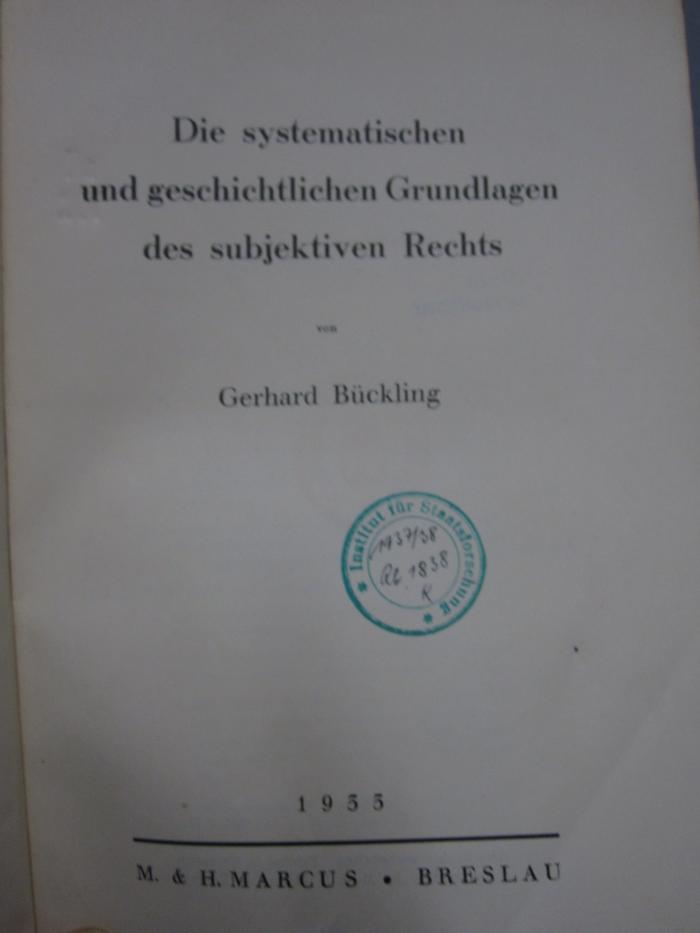 Ea 217: Die systematischen Grundlagen des subjektiven Rechts (1933)