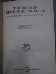 Ea 210: Theorie des Gewohnheitsrechts : Problementwicklung und System (1932)