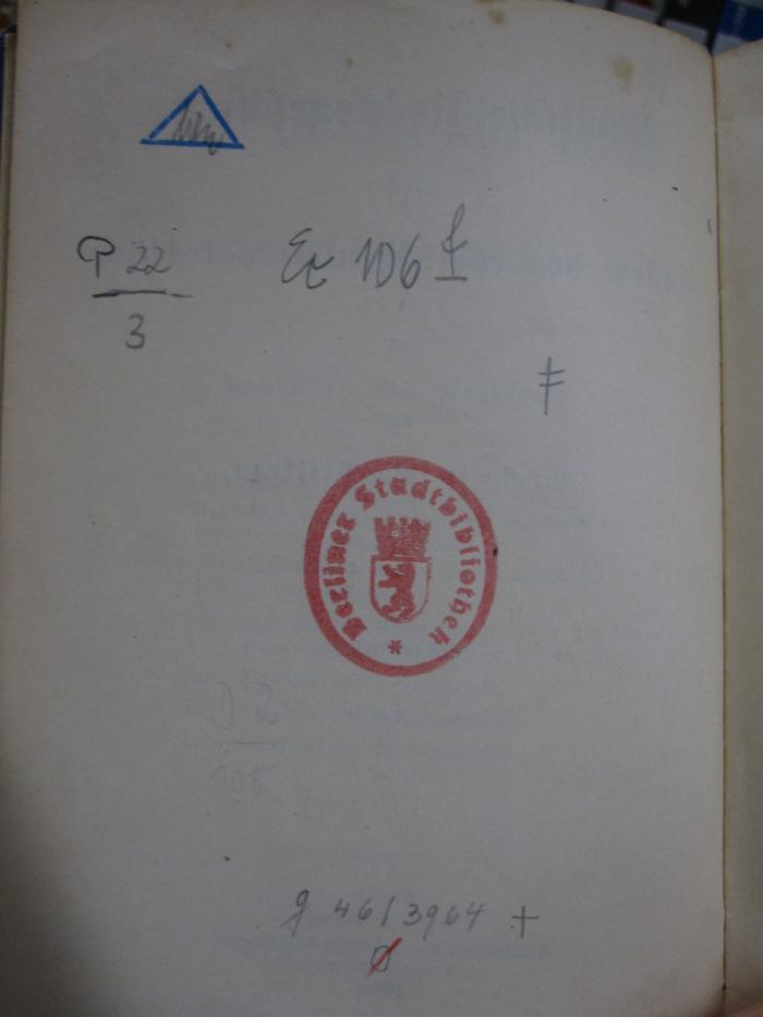 Ec 106 f: Römische Rechtsgeschichte und System des römischen Privatrechts (1908);G46 / 3964 (unbekannt), Von Hand: Signatur; 'P 22 / 3'. 