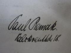 G46 / 3589 (Remak, Paul), Von Hand: Autogramm, Name, Ortsangabe; 'Paul Remak.
Kalckreuthstr. 18.'. 