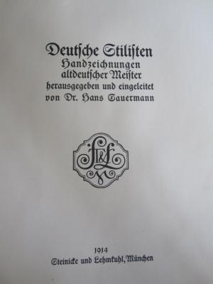 IV 9725 x: Deutsche Stilisten : Handzeichnungen altdeutscher Meister (1914)