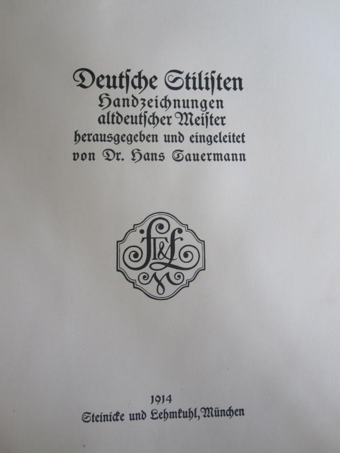 IV 9725 x: Deutsche Stilisten : Handzeichnungen altdeutscher Meister (1914)