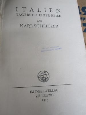 II 10325: Italien : Tagebuch einer Reise (1913)