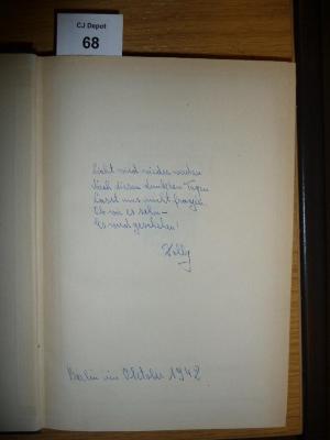 - (Israel, Doris;Gierow, Gerhard), Von Hand: Widmung; 'Licht wird wieder werden nach diesen dunklen Tagen. Lasst uns nicht fragen, ob wir es sehn - Es wird geschehen!
Dolly
Berlin im Oktober 1942'. 