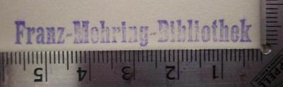 - (Franz-Mehring-Bibliothek), Stempel: Name; 'Franz-Mehring-Bibliothek'.  (Prototyp);MB 6058;MB 5,7 S-R ; ;: Russland : Ja und Nein (1931)