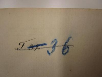 52G / 2092 (Große National-Mutterloge Zu den drei Weltkugeln), Von Hand: Signatur; '36'. ;52G / 2092 (Große National-Mutterloge Zu den drei Weltkugeln), Von Hand: Signatur; 'T 32'. ;Bb 287: Handbuch des gesammten materiellen und formellen gemeinen Rechtes, mit den wichtigsten Gegensätzen der preußischen Gesetzgebung (1838)