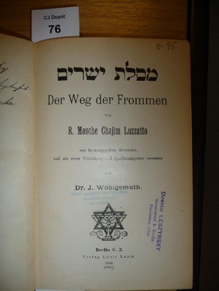 F1 101: Mesillat yesharim : der Weg der Frommen (1906)