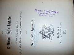 - (Leszynsky, Sally[?] I.), Stempel: -; 'Direktor Leszynsky
Grunewald b. Berlin
Rheinbaben-Allee'. 