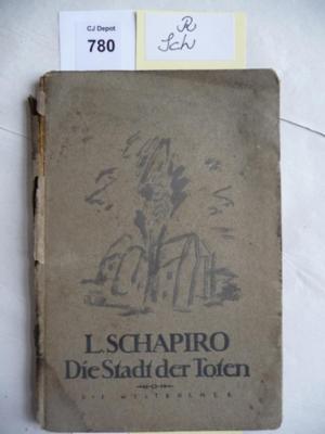 R Sch: Die Stadt der Toten und andere Erzähungen (1920)