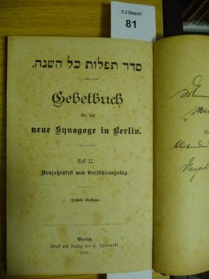 F 233 174 [2]: Seder tefillot kol ha-shanah : Gebetbuch für die neue Synagoge in Berlin. Teil II. Neujahrsfest und Versöhnungstag (1908)
